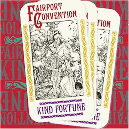 Fairport Convention - Kind Fortune - Bild 1 von 1