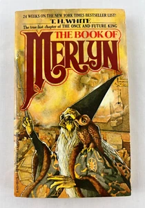 The Book of Merlyn by T. H. White (1981, Trade Paperback) 5th Print - Picture 1 of 5