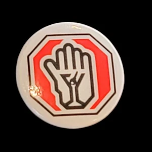 pop culture pinback Vtg Button 70s Don't Serve Alcohol To Drunk Driver Bartender - Picture 1 of 5