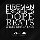 Fireman Beats Dope Beats And Instrumentals Vol 36 Metaverse Beats Cd