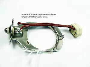 Bolex 18-5L Super 8 Bulb Adapter | Uses EFN lamp | NOS | New | $85 | Hgar | - Picture 1 of 3
