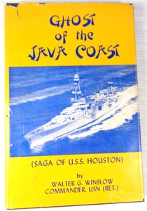 GHOST OF THE JAVA COAST by Walter G. Winslow Signed 1st Ed HC/DJ WW II VG - Picture 1 of 9