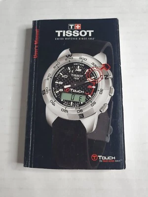 RELOJ TISSOT T-TOUCH MANUAL DE INSTRUCCIONES DEL USUARIO FOLLETO GUÍA  Foto 1 de 4