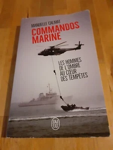 Marine Commandos: Männer im Herzen der Stürme - Calmat Manual - Habe gelesen - Bild 1 von 2