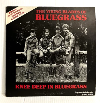 The Young Blades of Bluegrass LP Knee Deep in Bluegrass Band Signed 1979 Ohio - Image 1 of 4