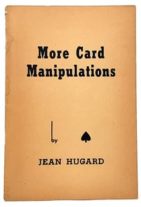 Jean Hugard, Nelson Hahne / More Card Manipulations Series No 1 1940 - Picture 1 of 1