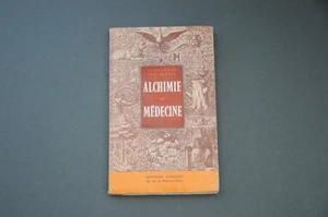 Esotérime Alchimie A Von Bernus Alchimie et médecine 1960 Etude sur l'alchimie - Picture 1 of 5