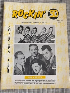 BILL GRIGGS - ROCKIN' 50's - ISSUE #11 - THE CRESTS - TRUE ROCK n ROLL ERA 1988 - Imagen 1 de 2