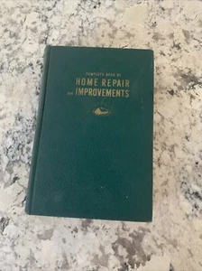 COMPLETE BOOK OF HOME REPAIR AND IMPROVEMENTS - 1949 - POPULAR MECHANICS - Picture 1 of 12