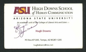 Hugh Downs signed autograph Arizona State University Business Card BC489
