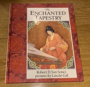 The Enchanted Tapestry Book Hardback HB By Robert D. San Souci 9780416040029 New - Foto 1 di 5