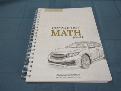 Not Consumed Homeschool Consumer Math For Real Life - High School (Kim Sorgius) - Image 1 of 4