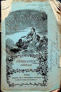 Geographie Generale L'Ecole Mutuelle 1883 SC R Flechambault - Bild 1 von 3