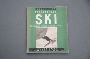 Montagne ski de randonnée Bertillot Descentes en ski 1947 parcours en France - Picture 1 of 12