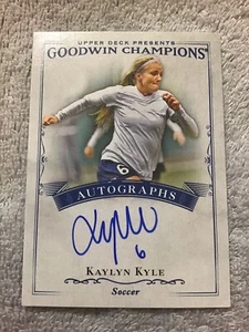 2016 Goodwin Champions KAYLYN KYLE #6 AUTOGRAPH Team Canada Soccer - Picture 1 of 4