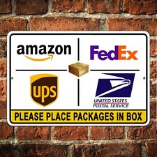 Sign Package Delivery Instructions Place Packages In Box For Deliveries Metal