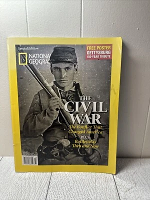 National Geographic Special Edition THE CIVIL WAR Summer 2013, 150 year Tribute Foto 1 de 4