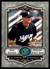 2009 UD A Piece of History Gaby Sanchez RC Florida Marlins #148