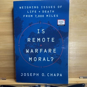 Is Remote Warfare Moral? Weighing Issues of Life and Death From 7,000 Miles - Imagen 1 de 7