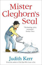 Mister Cleghorn’s Seal by Judith Kerr