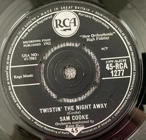 SAM COOKE. " TWISTIN' THE NIGHT AWAY " 7" Vinyl SINGLE. UK 1962. RCA VG+ - Foto 1 di 2