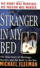 The Stranger In My Bed (St. Martin'..., Fleeman, Michae