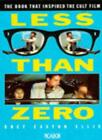 Less Than Zero (Picador Books) By Bret Easton Ellis