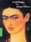 Frida Kahlo and Diego Rivera (Pegasus Paperbacks)-Isabel Alcanta