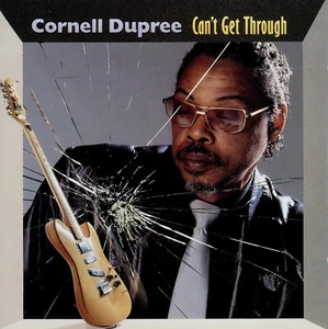 CORNELL DUPREE  can't get through - Foto 1 di 2