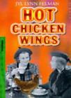 Hot Chicken Wings,Jyl Lyn Felman