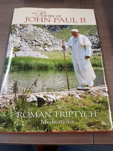 The Poetry of Pope John Paul II Roman Triptych Meditations by John Paul II - Imagen 1 de 3