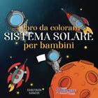 9781989790236 Libro da colorare sistema solare per bambini: Astr...gli 8 anni: 3