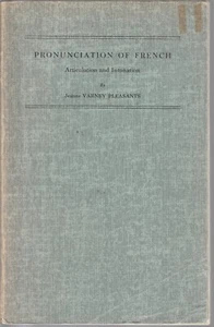 Pronunciation of French Articulation and Intonation 1965 Jenne Pleasants Rare - Picture 1 of 2