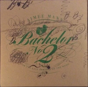Aimee Mann Bachelor No. 2 Colored Vinyl 2LP (Magnolia) Sealed - Picture 1 of 2