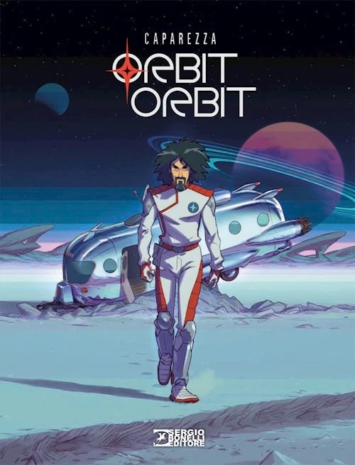 ORBIT ORBIT  - CAPAREZZA - Sergio Bonelli Editore - Immagine 1 di 1