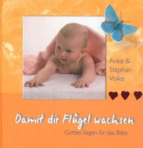 Anke Volke-Damit dir Flügel wachsen (*NEU*)(*OVP*) - Bild 1 von 1