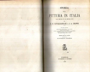 @C7 Storia della pittura in Italia 10-X Cavalcaselle-Crowe Le Monnier 1908 - Picture 1 of 2