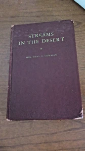 STREAMS in the DESERT Hardcover Book ~ Copyright 1950 (eo) - Imagen 1 de 11