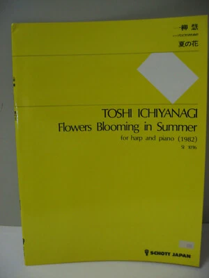 Toshi Ichiyanagi Flowers Blooking in Summer for Harp & Piano Sheet Music Schott  - Image 1 of 3