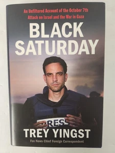 Black Saturday : An Unfiltered Account of the October 7th Attack on Israel... - Picture 1 of 5
