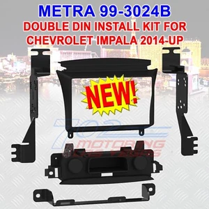 KIT DE INSTALACIÓN METRA 99-3024B DOBLE DIN PARA CHEVCHEVROLET IMPALA 2014-UP DDIN NUEVO - Imagen 1 de 2