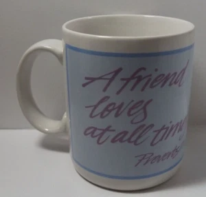 Vintage coffee cup a Friend loves at all times Proverbs 17:17 Boulder Colorado - Picture 1 of 9