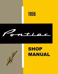 1956 Pontiac Catalina Chieftain Star Shop Service Repair Manual Book Guide OEM - Picture 1 of 1