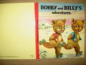 BOBBY and BILLY'S adventures Vintage book Corrie Scherrewitz  Series 805