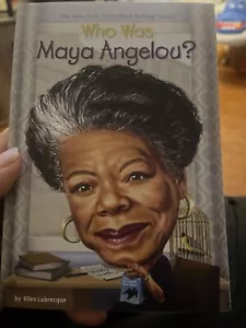 Who Was? Ser.: Who Was Maya Angelou? by Who HQ and Ellen Labrecque (2016, Digest - Picture 1 of 2