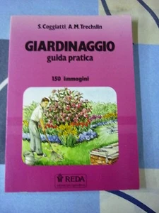 GIARDINAGGIO GUIDA PRATICA 150 IMMAGINI - Foto 1 di 1