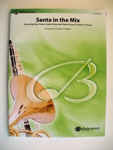 SANTA IN THE MIX Conductor Score School Concert Band Sheet Music Christmas Songs - Picture 1 of 3