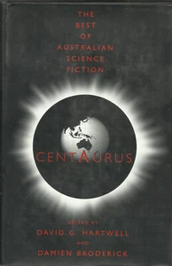 Centaurus The Best of Australian Science Fiction Hardcover - Picture 1 of 1