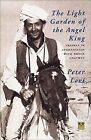 The Light Garden of the Angel King: Travels in Afghanistan (Pallas Guides), Levi