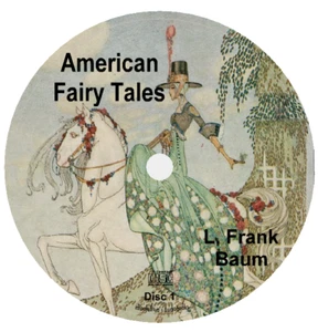 American Fairy Tales L. Frank Baum Myths Legends & Fairy Tales Audiobook 3 CDs - Picture 1 of 1